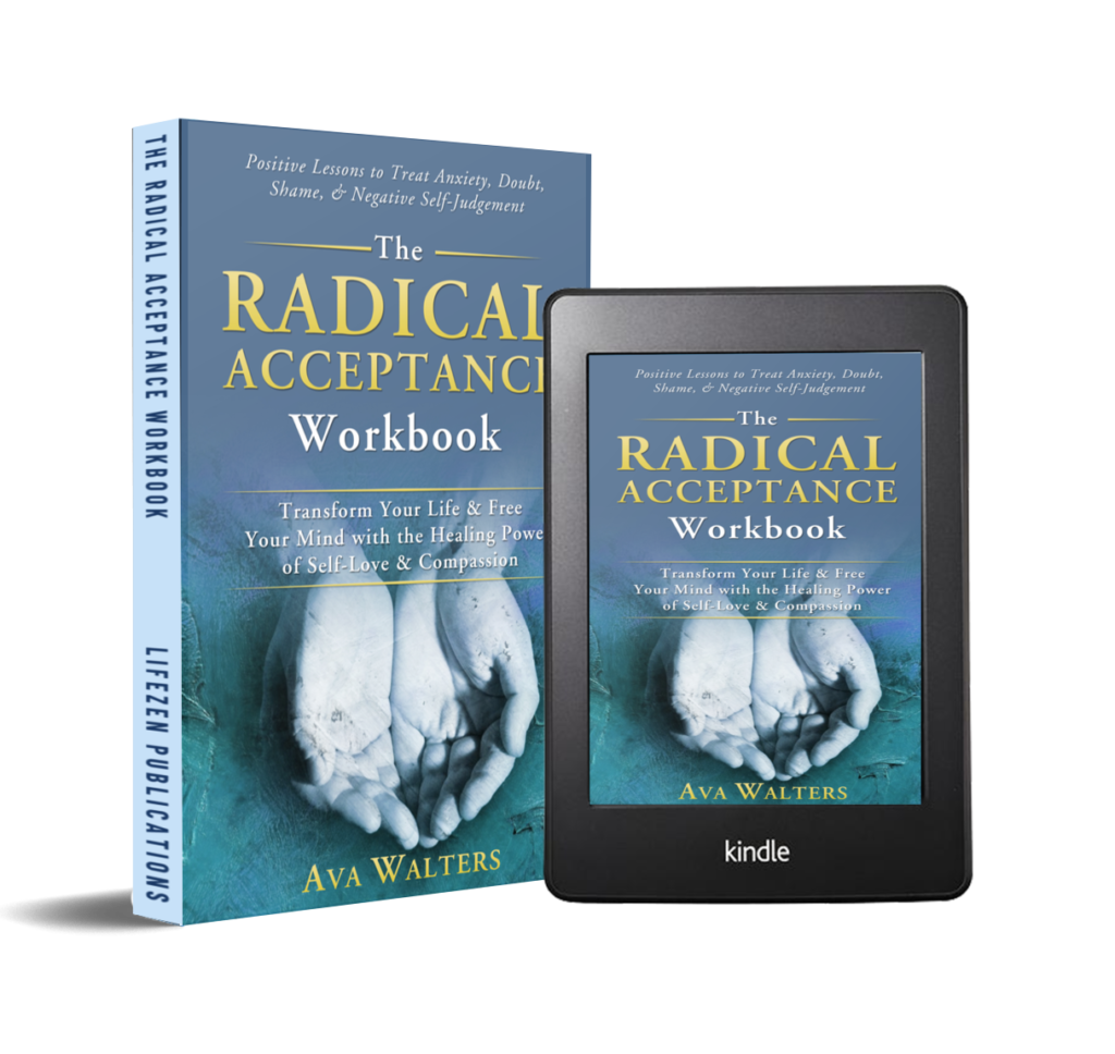 The Radical Acceptance Workbook